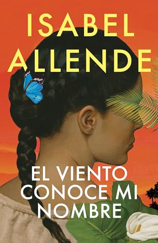 El viento conoce mi nombre / The Wind Knows My Name (Spanish Edition)