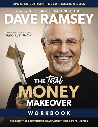The Total Money Makeover Workbook Updated: The Essential Companion for Applying the Book’s Principles