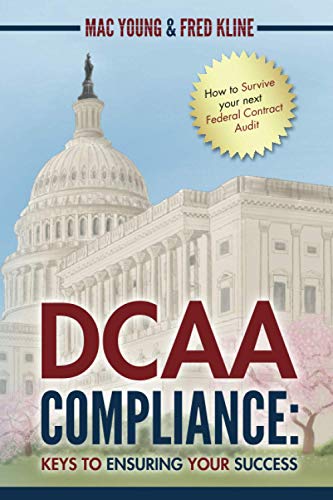 DCAA Compliance: Keys to Ensuring Your Success