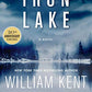 Iron Lake (20th Anniversary Edition): A Novel (1) (Cork O'Connor Mystery Series)