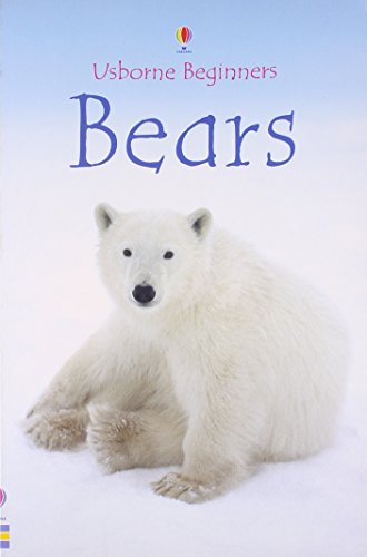 Bears ( Usborne Beginners)