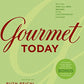 Gourmet Today: More than 1000 All-New Recipes for the Contemporary Kitchen