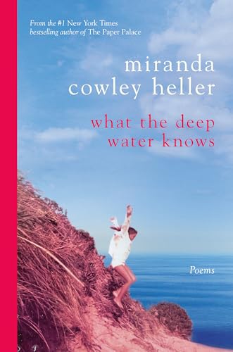 What the Deep Water Knows: Poems