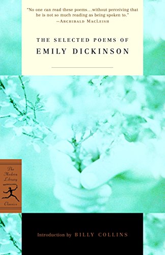 The Selected Poems of Emily Dickinson (Modern Library Classics)