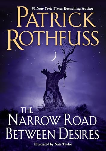 The Narrow Road Between Desires (Kingkiller Chronicle)