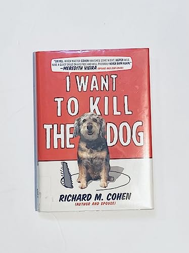I Want to Kill the Dog