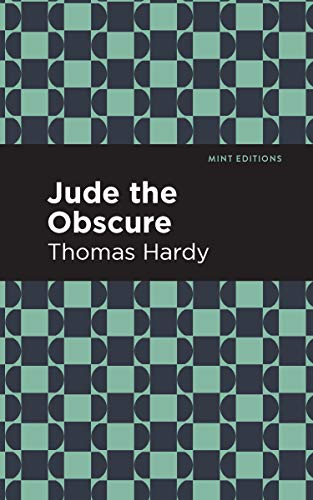 Jude the Obscure (Mint Editions (Literary Fiction))