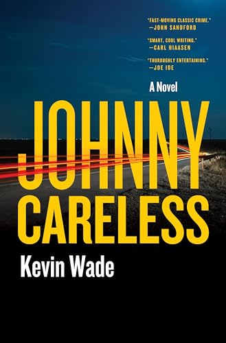 Johnny Careless: A Novel
