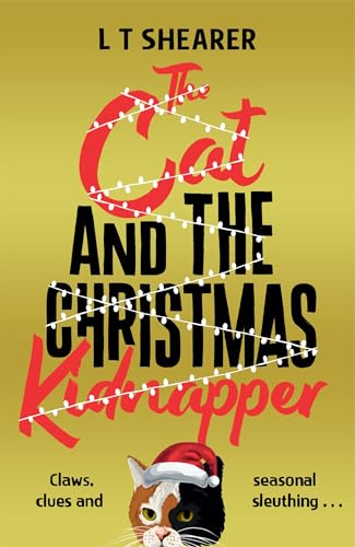 The Cat and the Christmas Kidnapper (Conrad the Cat Detective, 4)
