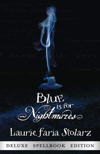 Blue is for Nightmares (Stolarz Series)