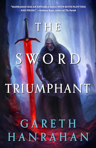 The Sword Triumphant (Lands of the Firstborn, 3)