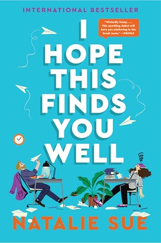 I Hope This Finds You Well: A Novel
