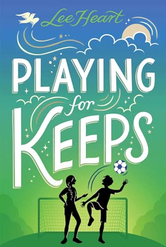 Playing for Keeps (Spotlight Sprinkles)