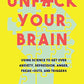 Unfuck Your Brain: Getting Over Anxiety, Depression, Anger, Freak-Outs, and Triggers with science