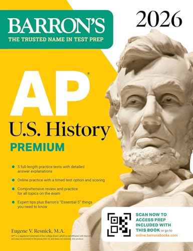 AP U.S. History Premium, 2026: Prep Book with 5 Practice Tests + Comprehensive Review + Online Practice (Barron's AP Prep)