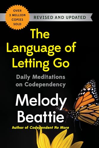 The Language of Letting Go: Daily Meditations on Codependency