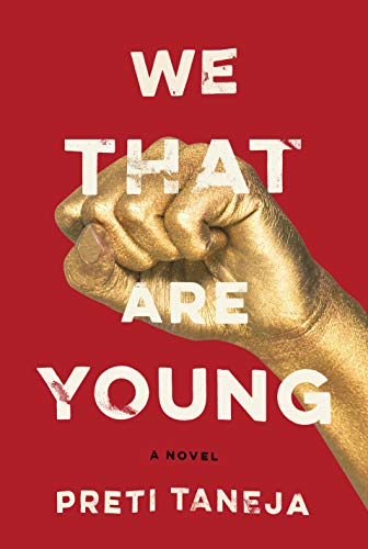 We That Are Young: A novel