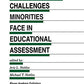 Measuring Up: Challenges Minorities Face in Educational Assessment (Evaluation in Education and Human Services, 48)
