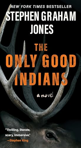 The Only Good Indians