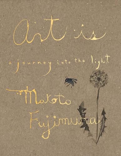 Art Is: A Journey into the Light