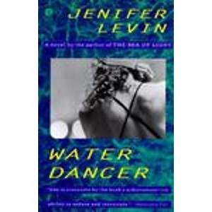 Water Dancer: A Novel