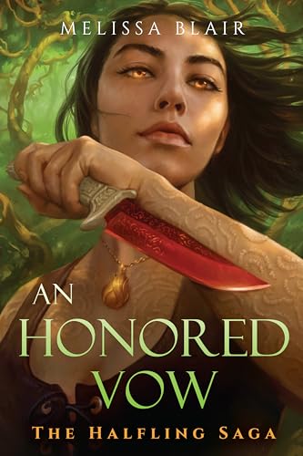 An Honored Vow (The Halfling Saga)