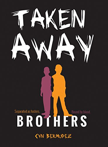 Taken Away (Brothers)