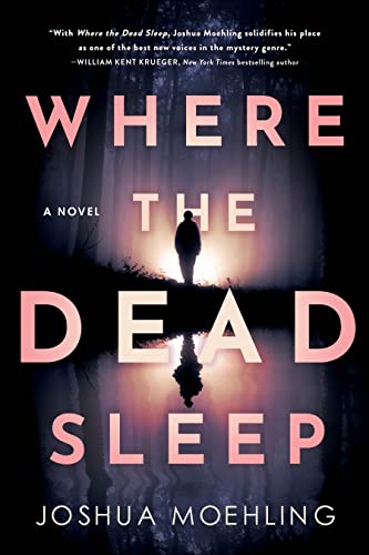 Where the Dead Sleep: A Novel (Ben Packard, 2)