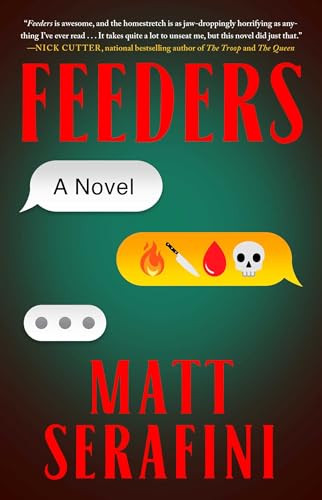 Feeders: A Novel