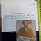 Introducing American Folk Music 2nd: Ethnic and Grassroot Traditions in the United States