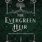 The Evergreen Heir: A Novel (The Five Crowns of Okrith, 4)