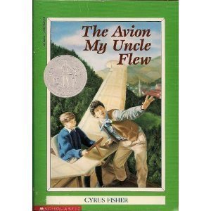 The Avion my Uncle Flew (Puffin Newbery Library)