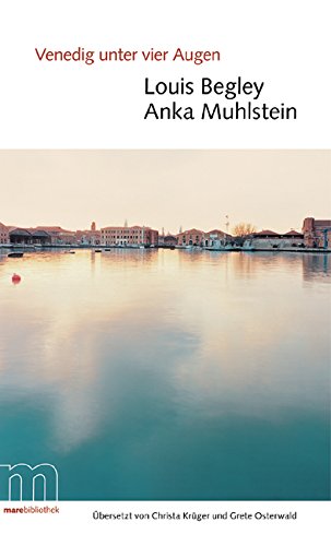 Venedig unter vier Augen