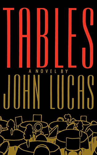 Tables: A Novel