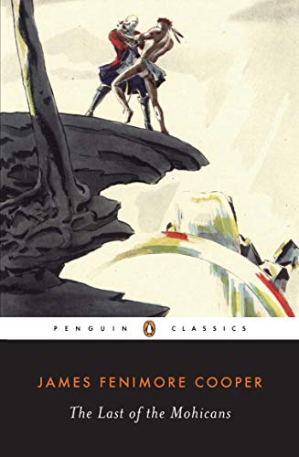 The Last of the Mohicans (Leatherstocking Tale)