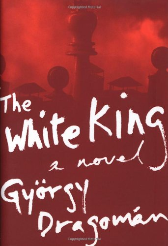 The White King: A Novel