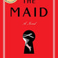 The Maid: A Novel