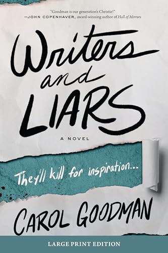 Writers and Liars: A Novel