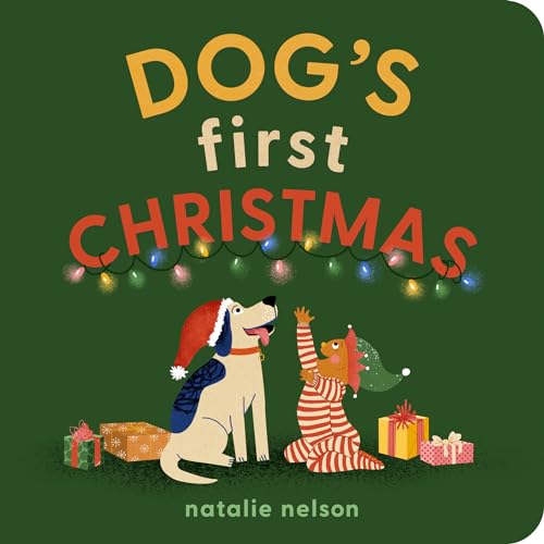 Dog's First Christmas: A Board Book (Dog and Cat's First)