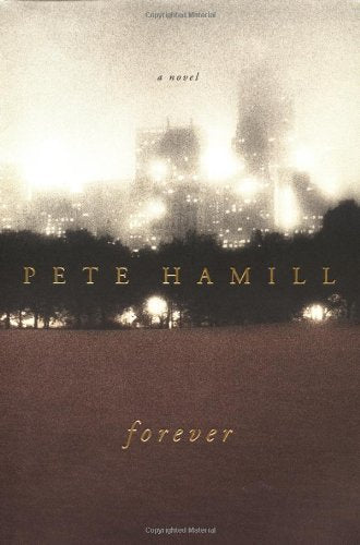 Forever: A Novel