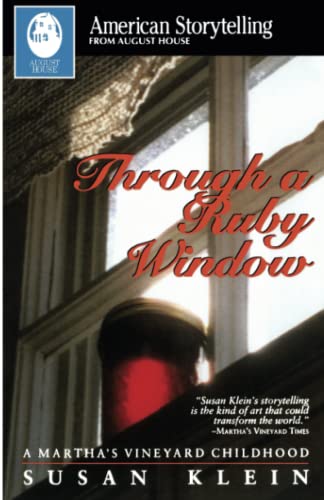 Through a Ruby Window (American Storytelling)