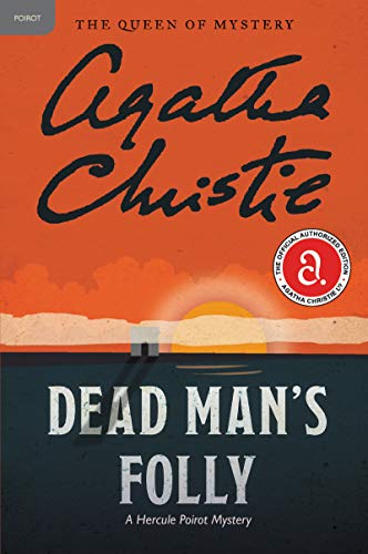 Dead Man's Folly: A Hercule Poirot Mystery (Hercule Poirot Mysteries)