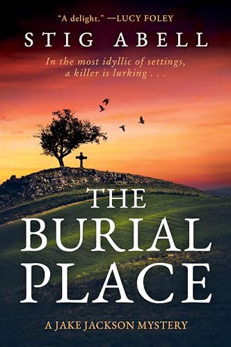 The Burial Place: A Novel (Jake Jackson, 3)
