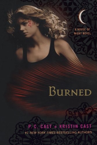 Burned: A House of Night Novel (House of Night Novels, 7)