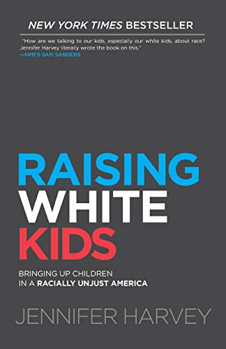 Raising White Kids