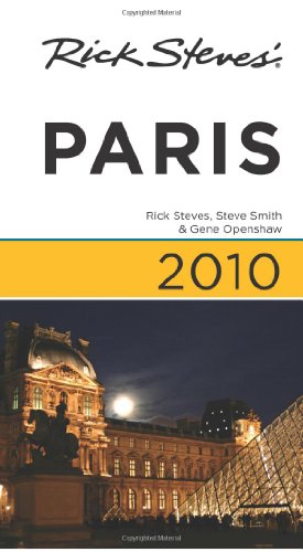 Rick Steves' Paris 2010