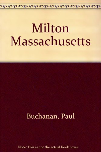 Milton Massachusetts