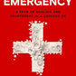 The Emergency: A Year of Healing and Heartbreak in a Chicago ER