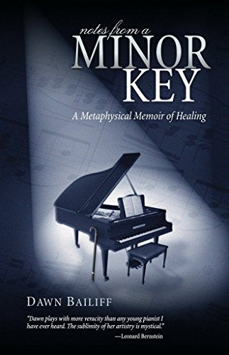 Notes from a Minor Key: A Metaphysical Memoir of Healing