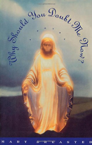 Why Should You Doubt Me Now?